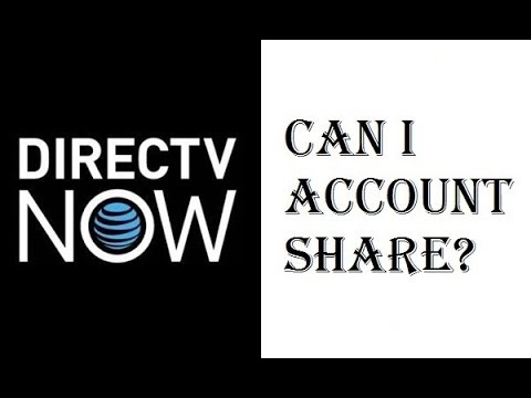 DirecTV Now - Can I Account Share? - Will Sharing my Login Info Lead to Suspension? - Review