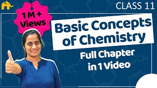 Basic concepts of Chemistry class 11| One Shot | CBSE NEET JEE