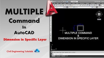 AutoCAD #54 - MULTIPLE command in AutoCAD || Dimension in Specific Layer || AutoCAD Commands
