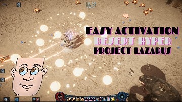 How to activate Desert Hyper Mode 🏜️ Easy Unlock Artic Glacier ⚔️ PROJECT LAZARUS ⚔️