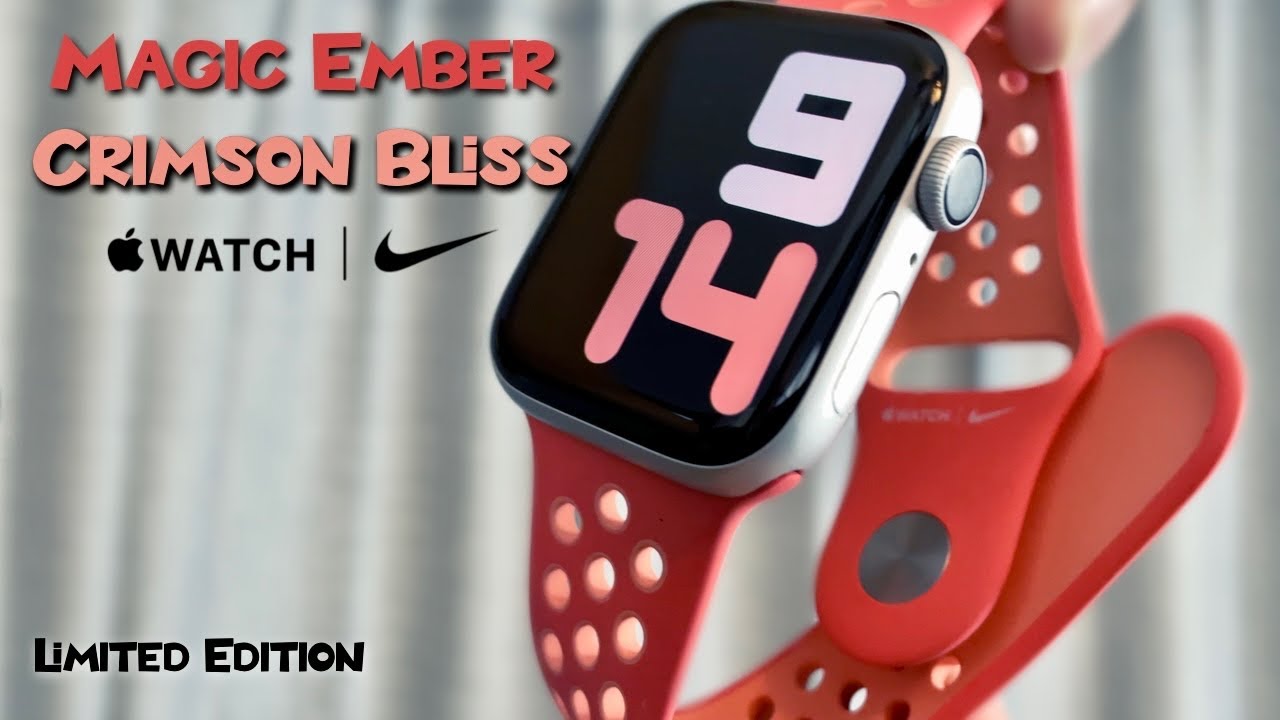 Apple Watch Magic Ember/Crimson Bliss Nike Sport Band - Review - YouTube