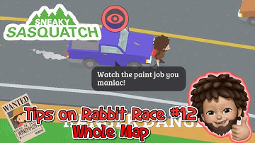 Sneaky Sasquatch - Tips and tricks that help you on Rabbit Race #12, the whole map