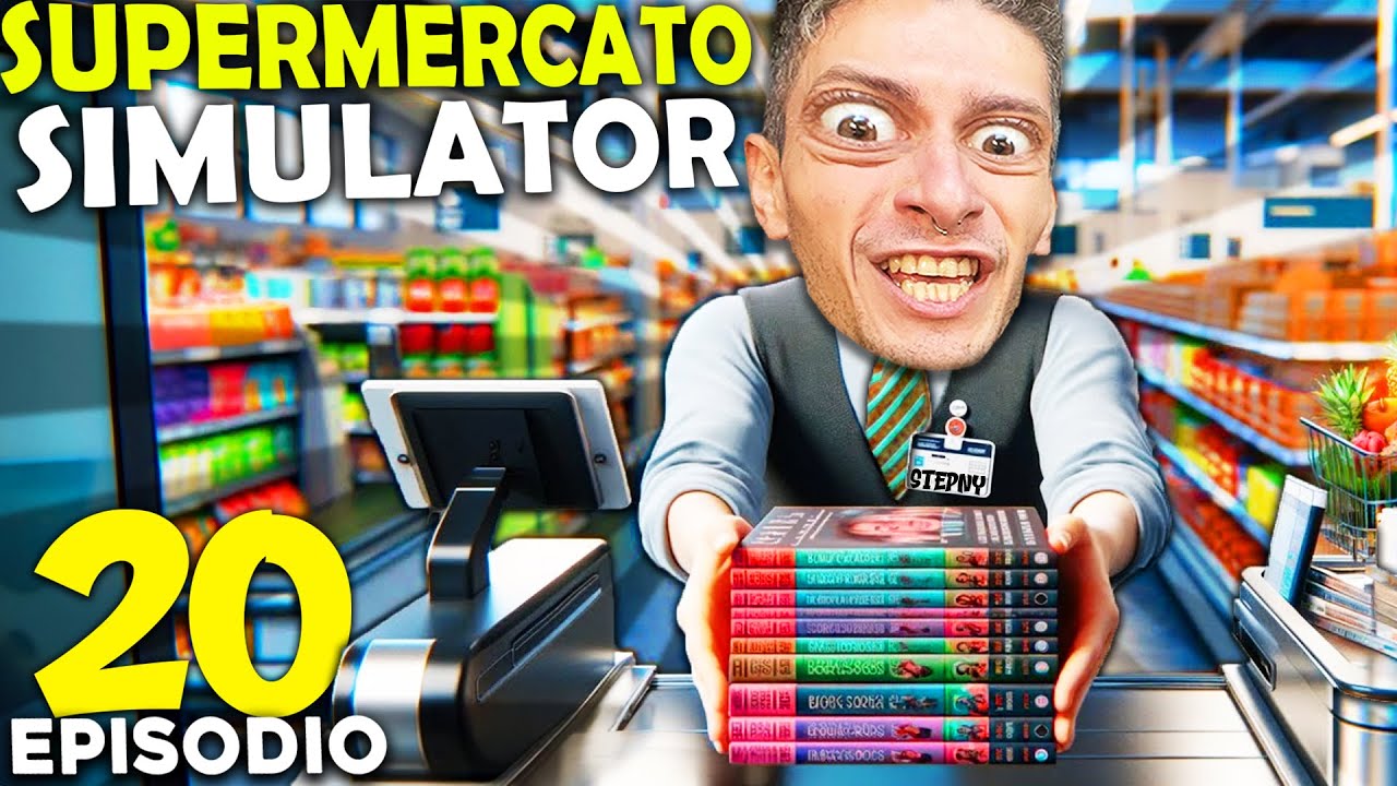 SIMULATORE DI SUPERMERCATO - HO SPESO TUTTO QUELLO CHE AVEVO !! #20