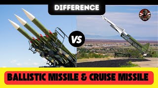 Difference between Ballistic Missile and Cruise Missile🚀