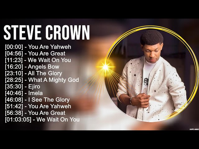 S t e v e C r o w n Greatest Hits ~ Top Christian Gospel Worship Songs class=