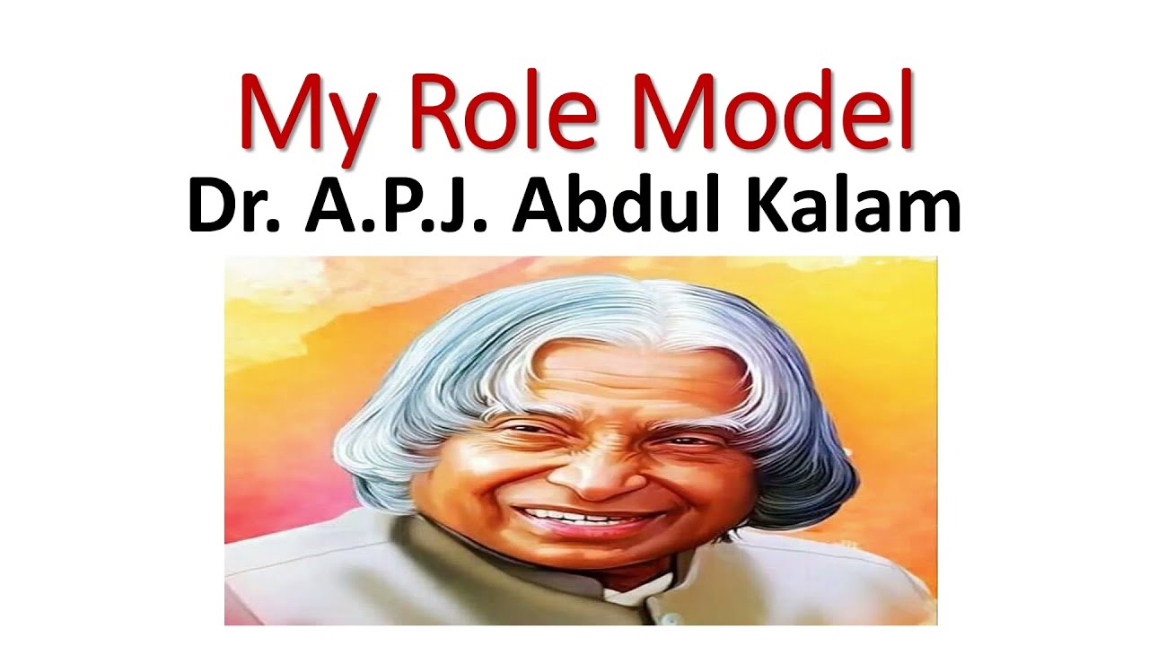 Write An Essay On My Role Model| Dr.A.P.J Abdul Kalam| Short Essay On My Role Model In English