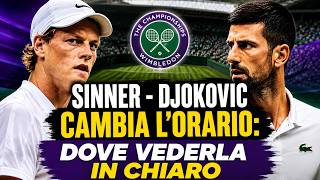 SINNER-DJOKOVIC: CAMBIA L'ORARIO DELLA SEMIFINALE. DOVE VEDERLA IN CHIARO
