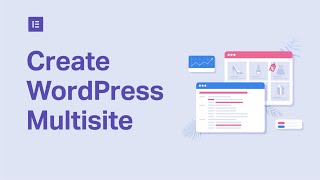 How to Create a Multisite on WordPress to Manage Multiple Sites