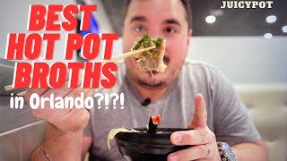 BEST HotPot Broths in Orlando!!!
