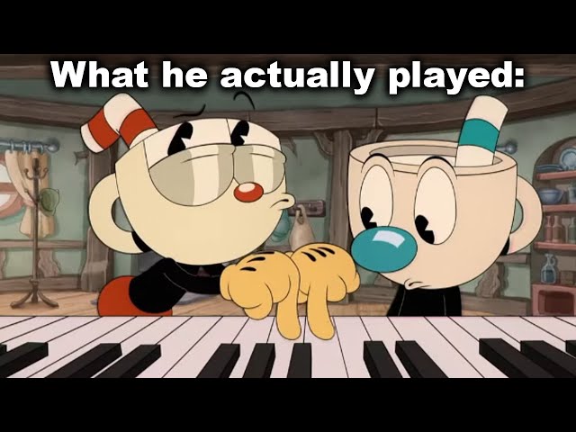 Pianos are Never Animated Correctly... (Cuphead Piano Lesson) class=