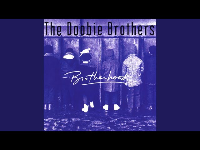 Doobie Brothers - Our Love