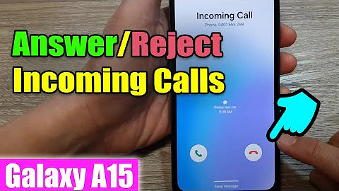Galaxy A15/A16: How to Answer/Reject Incoming Calls