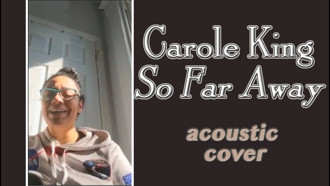 So Far Away Carole King Gif