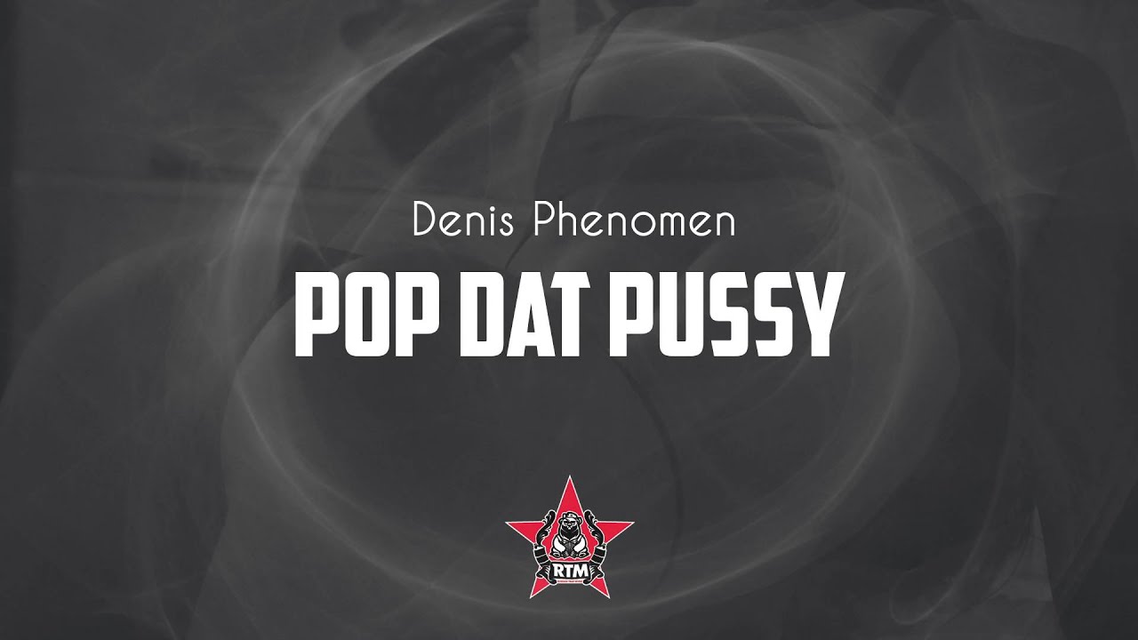Are Pop dat pussy lyrics Pop dat pussy lyrics sorry, that