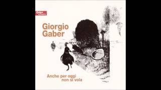 Video thumbnail of "Giorgio Gaber - L'elastico (7 - CD1)"