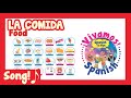 La Comida Song! (Food)