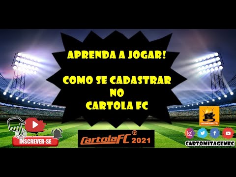 Cartola FC 2021 - Como Jogar - Como Fazer o Cadastro no Cartola FC