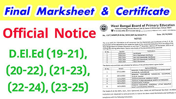 D.El.Ed Final Marksheet & Certificate Official Notice /(19-21), (20-22), (21-23), (22-24), (23-25)  