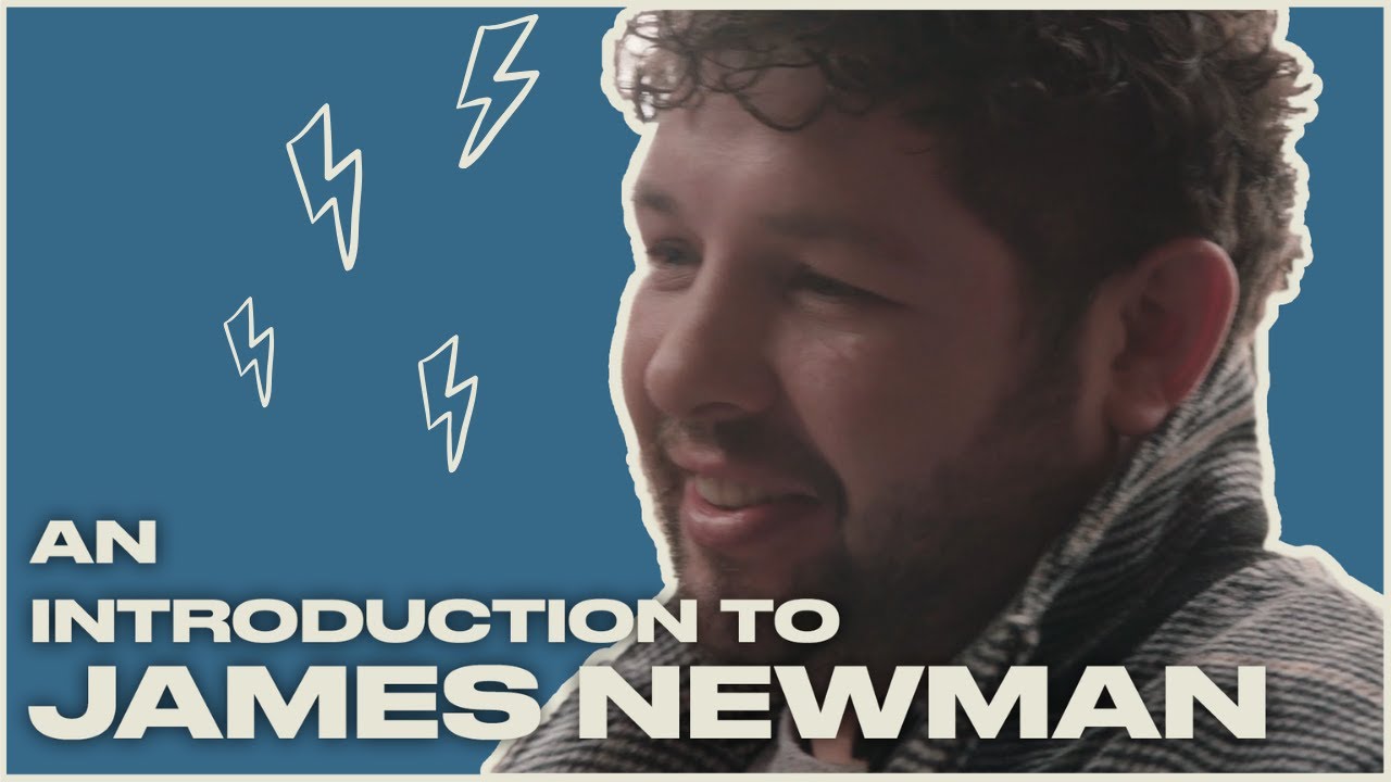 An Introduction to James Newman YouTube