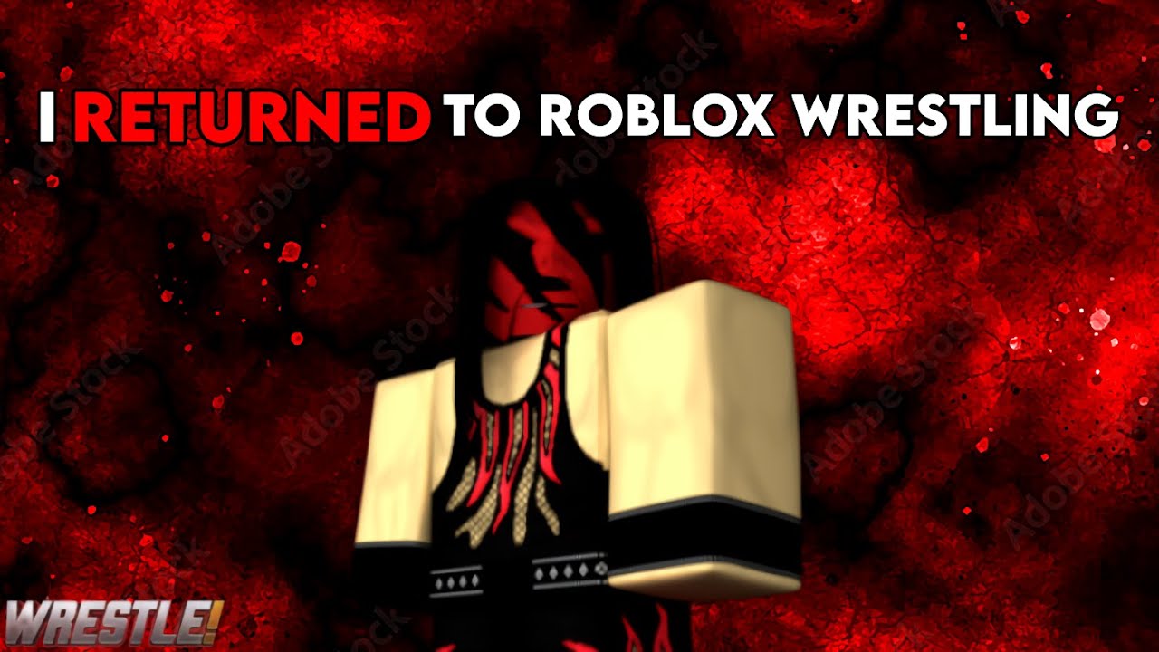 Returning Back To Roblox Wrestle..