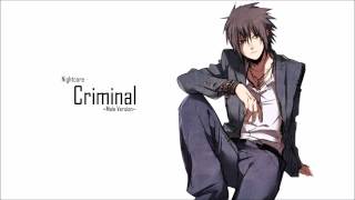 Nightcore - Criminal (Male Version)