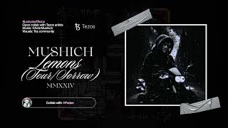 Mushich X Fzdan - Lemons4Tezos Open Collab With Digital Artists