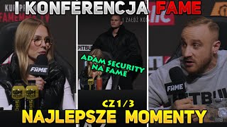 KONFERENCJA FAME REBORN - NAJLEPSZE MOMENTY (CZ.1/3)