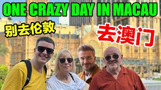 One CRAZY Day in Macau, China!  带英国爸妈走港珠澳大桥去澳门吃最便宜米其林还偶遇小贝