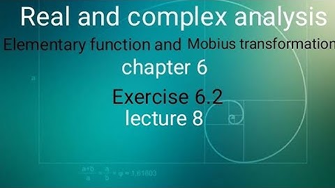 Real and complex analysis Ex 6.2(lecture 8)Ba/ Bsc 6th sem