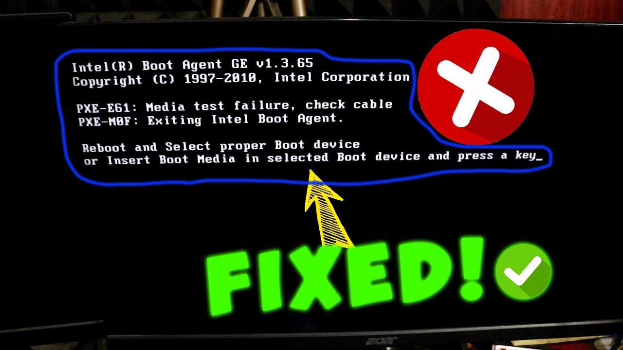 Troubleshooting Boot Error 'PXE-E61 Media Test Failure, Check