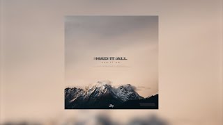 Vall - Had It All (ft. ARI)