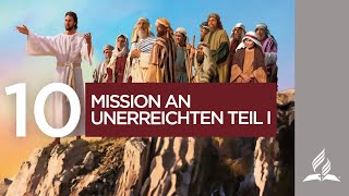 10. Mission an Unerreichten Teil 1 | Bibelgespräch