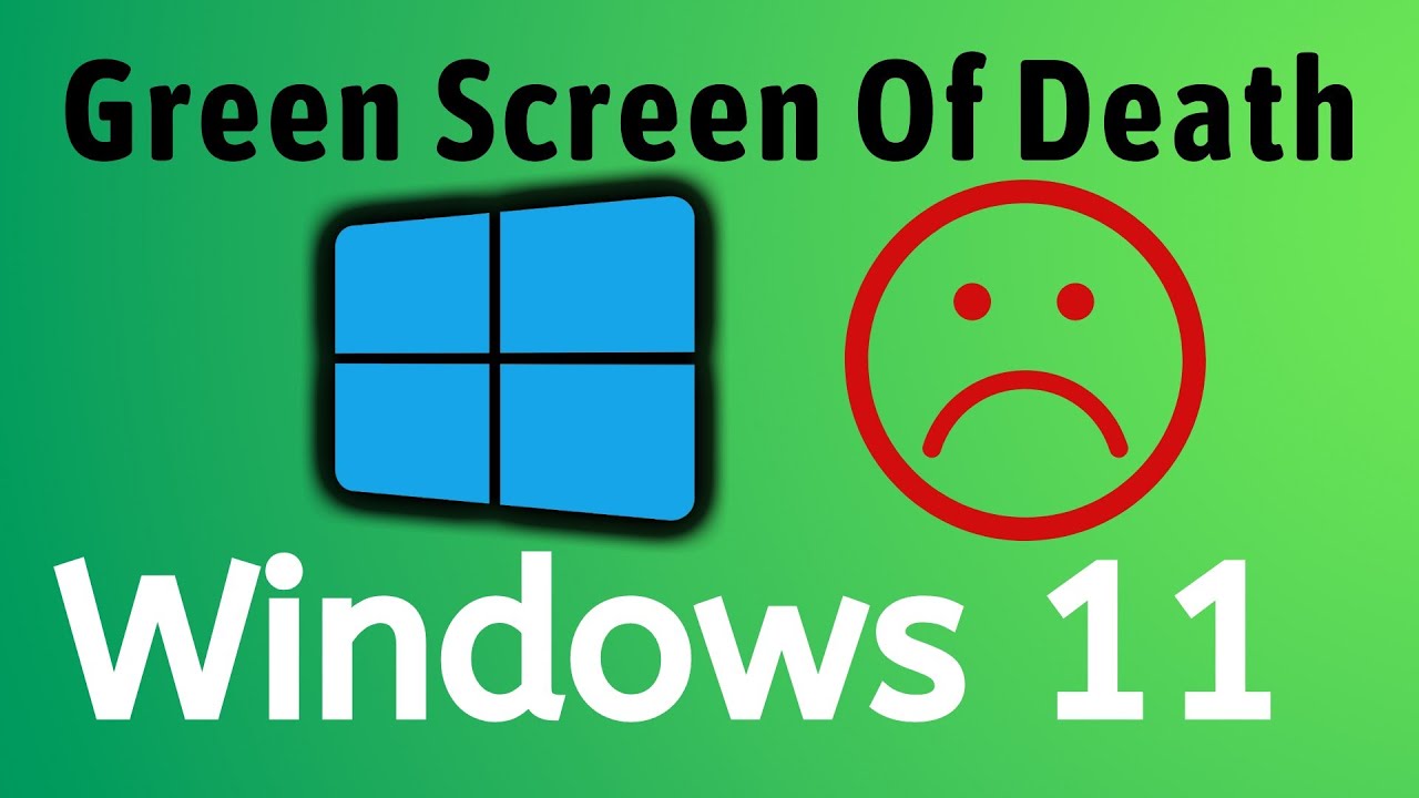What Is A Green Screen Of Death