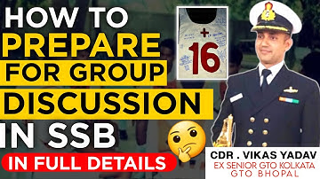 Secret of Group Discussion in SSB Interview in Hindi | By Commander Vikash Yadav Ex Sr. GTO Kolkata