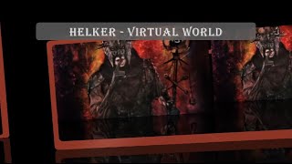 Helker - Virtual World