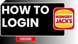 Login Hungry Jack’s App | How to Sign In to Your Account (2026)
