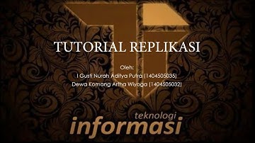 [MySql] tutorial replikasi 1arah, 2arah, dan selective