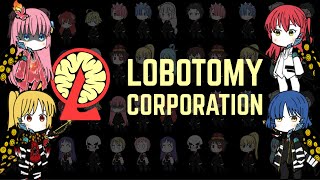 [Lobotomy Corporation] 真エンドまであと少し！アニメキャラでロボトミーコーポレーション