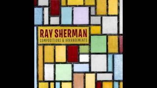 &quot;My Romance&quot; - Ray Sherman