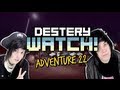 Moving Again [DESTERY WATCH ADVENTURE 22!]