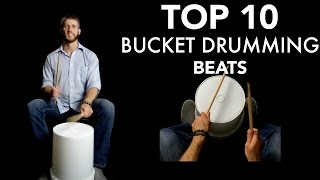 TOP 10 Bucket Drumming Beats of ALL TIME! 🥁 By BucketDrumming.net 🥁