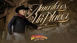 Los Rancheros De Río Maule - Amarla Es Un Placer (Video Oficial)