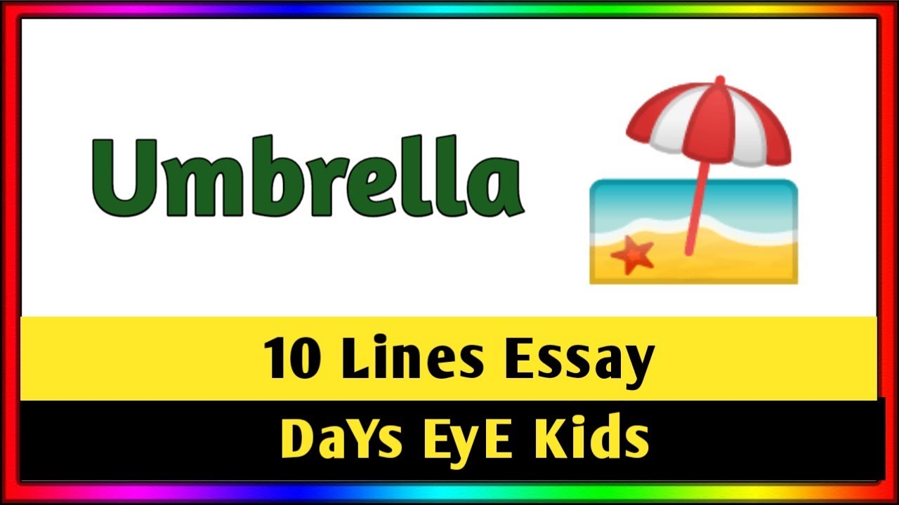 essay on umbrella for class 8