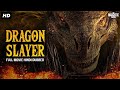 Dragon slayer  hollywood movie hindi dubbed  maclain nelson kelly stables  action movie