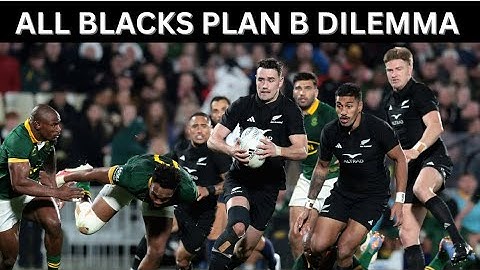 The All Blacks Plan B Dilemma ! Speed v Strategy