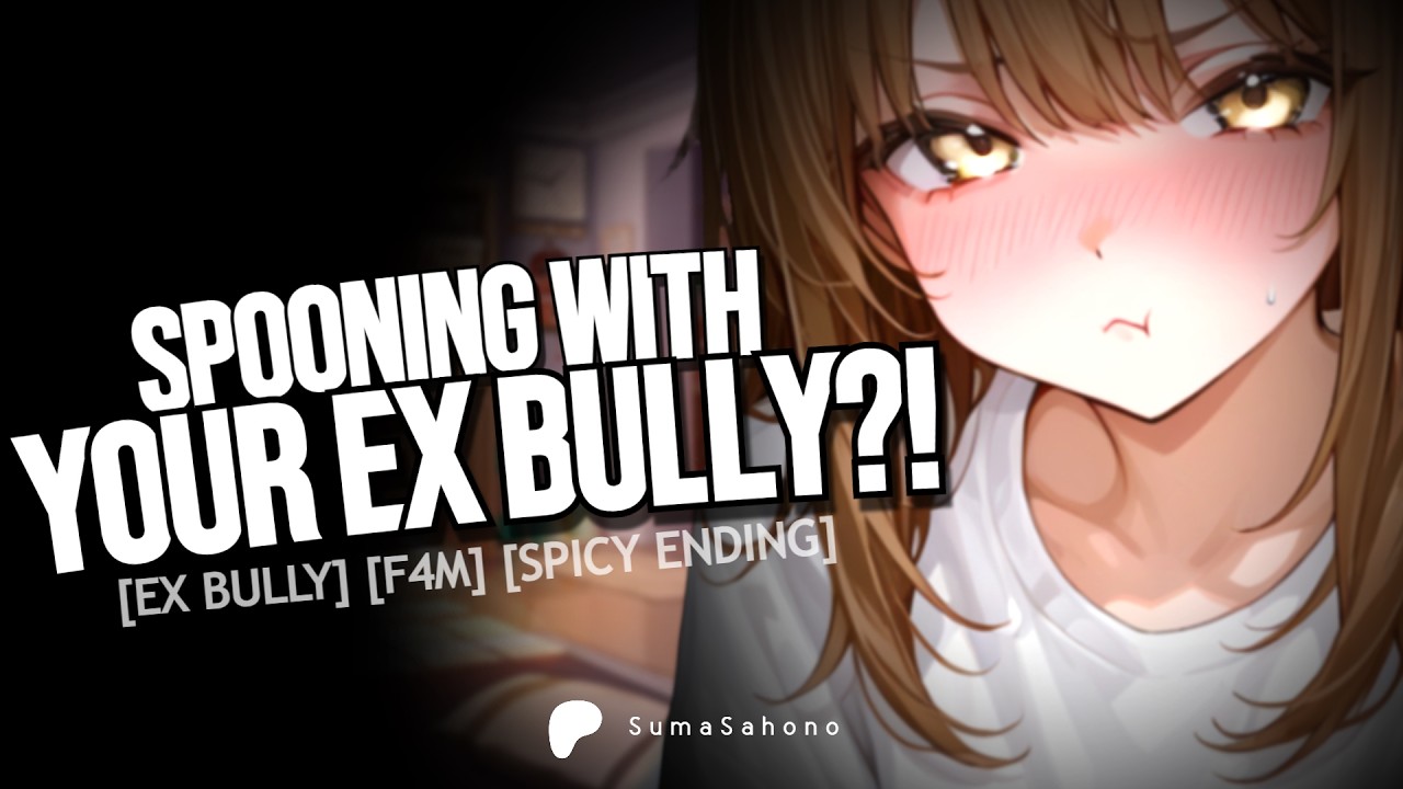 [F4M] - New Roommate turns out to be Ex Bully that liked you?!