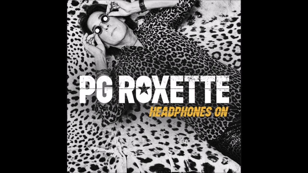 PG Roxette – Headphones On (Radio Edit)