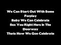 Tank - Celebration Remix ( feat. Chris Brown & Trey Songz ) Lyrics