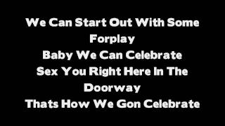 Tank - Celebration Remix ( feat. Chris Brown & Trey Songz ) Lyrics chords