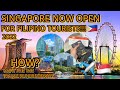 REQUIREMENTS FOR FILIPINO TOURISTS TRAVELING TO SINGAPORE (OPEN NA ULIT!) MY TRIP TO SG VLOG PART 1